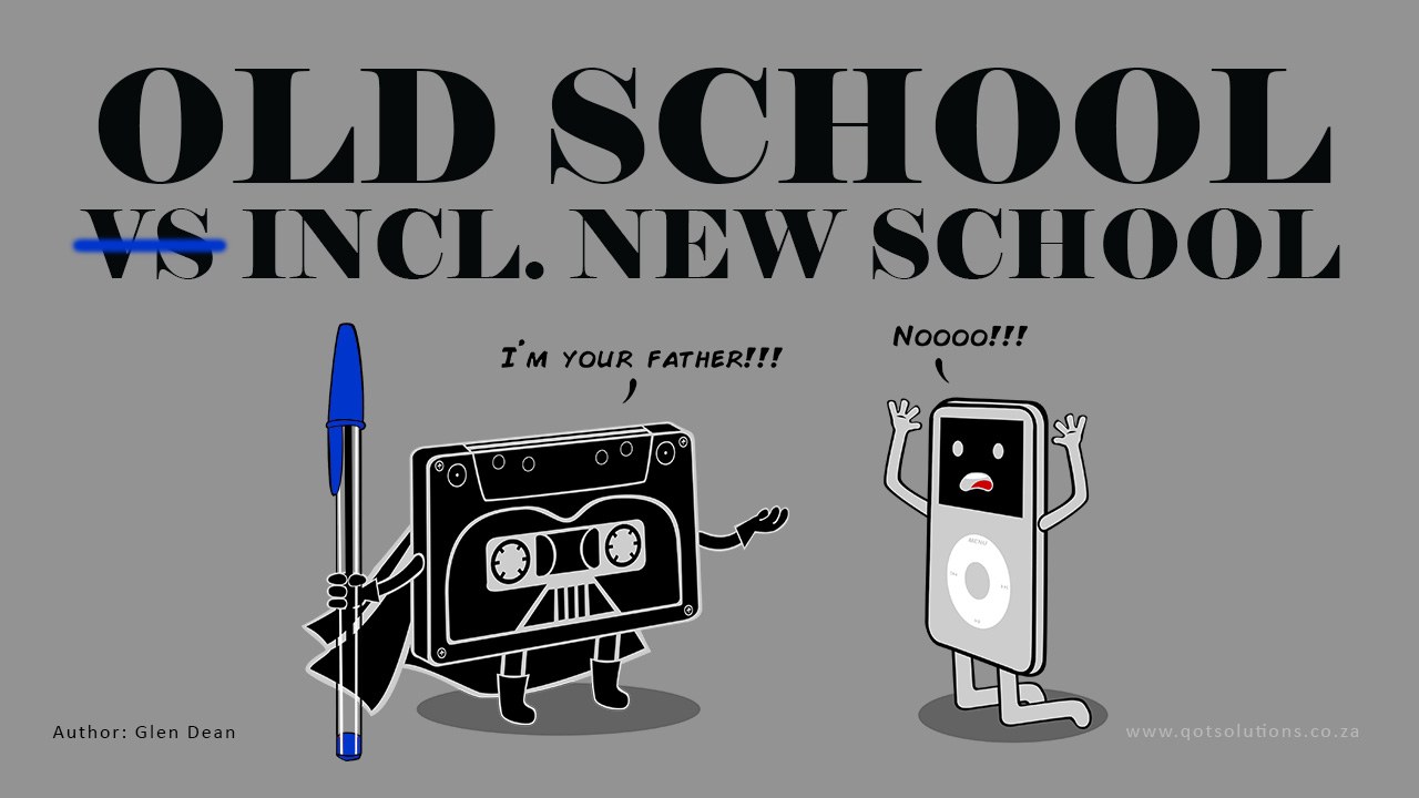 Old School vs/Incl. New School